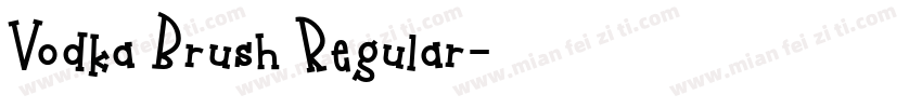 Vodka Brush Regular字体转换